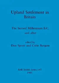 Buy Upland Settlement in Britain (English, Don Spratt | Colin Burgess) — BookShops.in