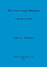 Buy The bout coupé Handaxe (English, Joyce A. Tyldesley) — BookShops.in