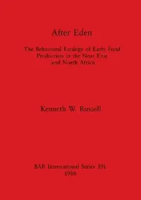 Buy After Eden (English, Kenneth W. Russell) — BookShops.in