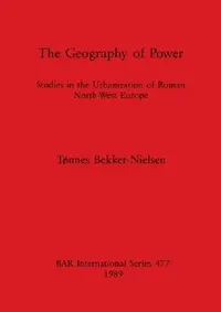 Buy The Geography of Power (English, Tønnes Bekker-Nielsen) — BookShops.in