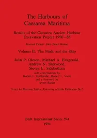 Buy The Harbours of Caesarea Maritima (English, John P. Oleson | Michael A. Fitzgerald | Andrew N. Sherwood) — BookShops.in