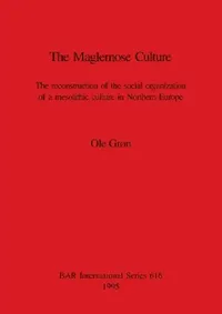 Buy The Maglemose Culture (English, Ole Grøn) — BookShops.in
