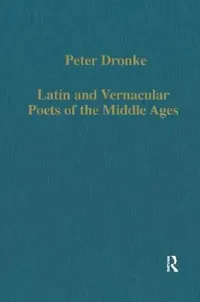 Buy Latin and Vernacular Poets of the Middle Ages (English, Peter Dronke) — BookShops.in