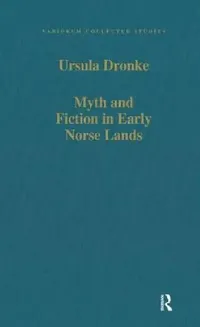 Buy Myth and Fiction in Early Norse Lands (English, Ursula Dronke) — BookShops.in