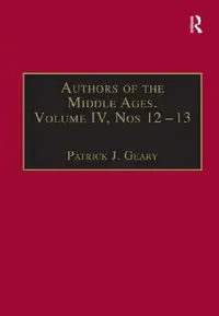 Buy Authors of the Middle Ages, Nos 12-13 (English, Patrick J. Geary) — BookShops.in