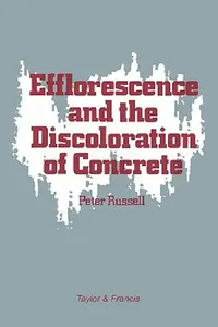 Buy Efflorescence and the Discoloration of Concrete (English, P. Russell) — BookShops.in