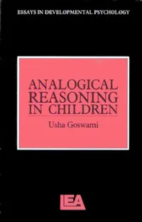 Buy Analogical Reasoning in Children | by Usha Goswami | Psychology Press | by Usha Goswami | Psychology Press | by Usha Goswami | Psychology Press | by Usha Goswami | Psychology Press | by Usha Goswami | Psychology Press | by Usha Goswami | Psychology Press | by Usha Goswami | Psychology Press | by Usha Goswami | Psychology Press | by Usha Goswami | Psychology Press | by Usha Goswami | Psychology Press | by Usha Goswami | Psychology Press | by Usha Goswami | Psychology Press | by Usha Goswami | Psy — BookShops.in
