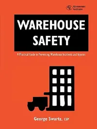 Buy Warehouse Safety | by George Swartz | Government Institutes | by George Swartz | Government Institutes | by George Swartz | Government Institutes | by George Swartz | Government Institutes | by George Swartz | Government Institutes | by George Swartz | Government Institutes | by George Swartz | Government Institutes | by George Swartz | Government Institutes | by George Swartz | Government Institutes | by George Swartz | Government Institutes | by George Swartz | Government Institutes | by Georg — BookShops.in