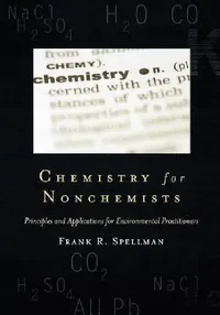 Buy Chemistry for Nonchemists (English, Frank R. Spellman) — BookShops.in