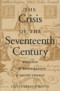 Buy The Crisis of the Seventeenth Century (English, Hugh Trevor-Roper) — BookShops.in