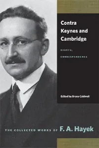 Buy Contra Keynes and Cambridge (English, F. A. Hayek | Bruce Caldwell) — BookShops.in