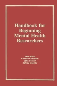 Buy Handbook for Beginning Mental Health Researchers (English, Charlotte Sanborn) — BookShops.in