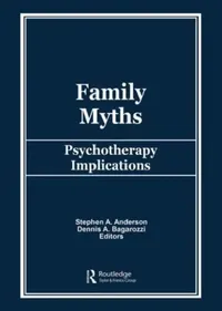 Buy Family Myths (English, Stephen A Anderson) — BookShops.in