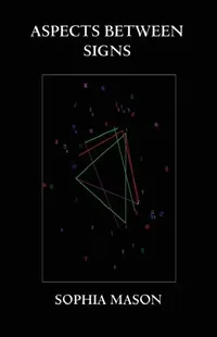 Buy Aspects Between Signs (English, Sophia Mason) — BookShops.in