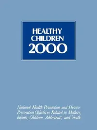 Buy Healthy Children 2000 (English, Usdhhs | U S Dept of Health, amp; Human Services) — BookShops.in