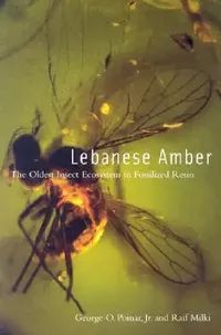 Buy Lebanese Amber (English, George Poinar Jr) — BookShops.in