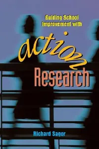 Buy Guiding School Improvement with Action Research (English, Richard Sagor) — BookShops.in