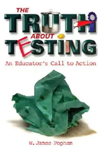 Buy Truth about Testing (English, W. James Popham) — BookShops.in