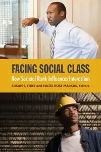 Buy Facing Social Class (English, Susan T. Fiske | Hazel Rose Markus) — BookShops.in