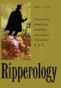 Buy Ripperology | by Odell | Kent State University Press | by Odell | Kent State University Press | by Odell | Kent State University Press | by Odell | Kent State University Press | by Odell | Kent State University Press | by Odell | Kent State University Press | by Odell | Kent State University Press | by Odell | Kent State University Press | by Odell | Kent State University Press | by Odell | Kent State University Press | by Odell | Kent State University Press | by Odell | Kent State University Pr — BookShops.in