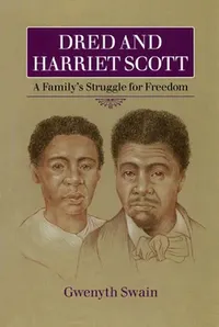 Buy Dred and Harriet Scott (English, Gwenyth Swain) — BookShops.in