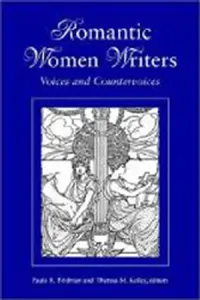 Buy Romantic Women Writers (English, Paula R. Feldman | Theresa M. Kelley) — BookShops.in