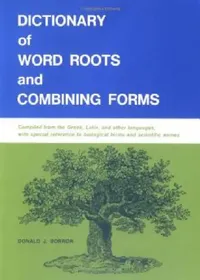 Buy Dictionary of Word Roots and Combining Forms (English, Donald J. Borror) — BookShops.in