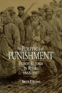 Buy The Politics of Punishment (English, Bruce F. Adams) — BookShops.in