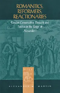 Buy Romantics, Reformers, Reactionaries (English, Alexander M. Martin) — BookShops.in