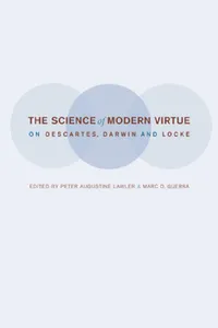 Buy The Science of Modern Virtue (English, Peter Lawler | Marc Guerra) — BookShops.in