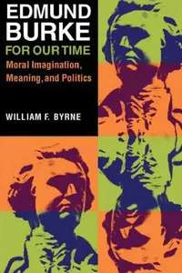 Buy Edmund Burke for Our Time | by William F. Byrne | Northern Illinois University Press | by William F. Byrne | Northern Illinois University Press | by William F. Byrne | Northern Illinois University Press | by William F. Byrne | Northern Illinois University Press | by William F. Byrne | Northern Illinois University Press | by William F. Byrne | Northern Illinois University Press | by William F. Byrne | Northern Illinois University Press | by William F. Byrne | Northern Illinois University Press |  — BookShops.in