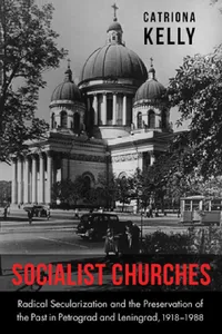 Buy Socialist Churches (English, Catriona Kelly) — BookShops.in
