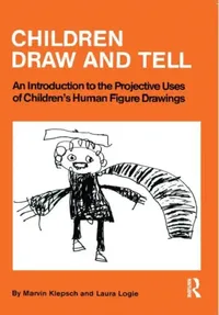 Buy Children Draw And Tell (English, Marvin Klepsch) — BookShops.in