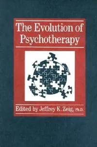 Buy Evolution of Psychotherapy (English, Jeffrey K. Zeig) — BookShops.in