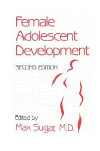 Buy Female Adolescent Development | by Max Sugar | Routledge | by Max Sugar | Routledge | by Max Sugar | Routledge | by Max Sugar | Routledge | by Max Sugar | Routledge | by Max Sugar | Routledge | by Max Sugar | Routledge | by Max Sugar | Routledge | by Max Sugar | Routledge | by Max Sugar | Routledge | by Max Sugar | Routledge | by Max Sugar | Routledge — BookShops.in