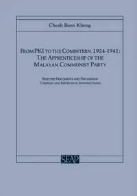 Buy From Pki to the Comintern, 1924-1941 (English, Cheah Boon Kheng) — BookShops.in