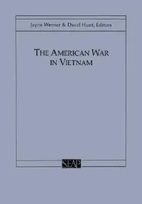 Buy The American War in Vietnam (English, Jayne Werner | David Hunt) — BookShops.in