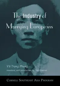 Buy The Industry of Marrying Europeans (English, Vu Trong Phung | Thuy Tranviet) — BookShops.in
