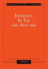 Buy Indochina in the 1940s and 1950s (English, Motoo Furuta | Takashi Shiraishi) — BookShops.in