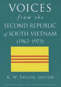 Buy Voices from the Second Republic of South Vietnam (1967-1975) (English, K. W. Taylor) — BookShops.in