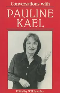 Buy Conversations with Pauline Kael (English, Will Brantley | Pauline Kael) — BookShops.in