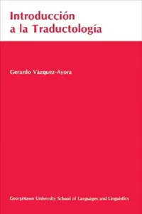 Buy Introduccion a la Traductologia (English, Gerardo Vázquez-Ayora) — BookShops.in