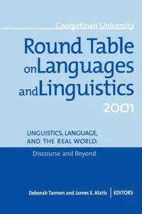 Buy Georgetown University Round Table on Languages and Linguistics Gurt 2001 (English, James E. Alatis | Deborah Tannen) — BookShops.in