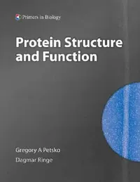 Buy Protein Structure and Function (English, Gregory A. Petsko | Dagmar Ringe) — BookShops.in