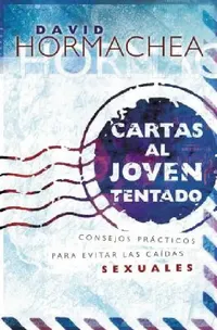 Buy En Cartas Al Joven Tentado (English, David Hormachea | Grupo Nelson) — BookShops.in