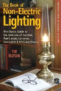 Buy The Book of Non-Electric Lighting (English, Tim Matson) — BookShops.in