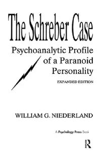 Buy The Schreber Case (English, William G. Niederland) — BookShops.in