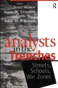 Buy Analysts in the Trenches (English, Bruce Sklarew | Stuart W. Twemlow | Sallye M. Wilkinson) — BookShops.in