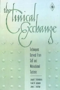 Buy The Clinical Exchange (English, Joseph D. Lichtenberg | Frank M. Lachmann | James L. Fosshage) — BookShops.in