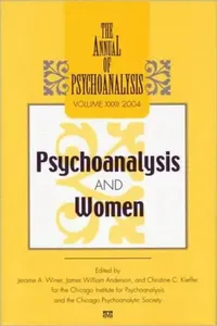 Buy The Annual of Psychoanalysis, V. 32 (English, Jerome A. Winer | James W. Anderson) — BookShops.in